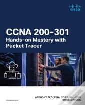 Ccna 200-301 Hands-On Mastery With Packet Tracer