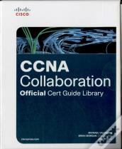 Ccna Collaboration Official Cert Guide Library