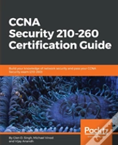 Ccna Security 210-260 Certification Guide