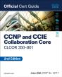Ccnp And Ccie Collaboration Core Clcor 350-801 Official Cert Guide - Preview