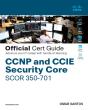 Ccnp And Ccie Security Core Scor 350-701 Official Cert Guide - Preview