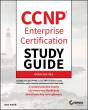 Ccnp Enterprise Certification Study Guide: Implementing And Operating Cisco Enterprise Network Core Technologies - Preview