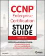Ccnp Enterprise Certification Study Guide: Implementing And Operating Cisco Enterprise Network Core Technologies - Preview