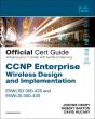 Ccnp Enterprise Wireless Design Enwlsd 300-425 And Implementation Enwlsi 300-430 Official Cert Guide - Preview