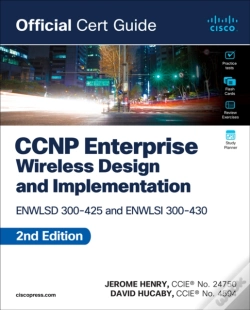 Capa do artigo Ccnp Enterprise Wireless Design Enwlsd 300-425 And Implementation Enwlsi 300-430 Official Cert Guide