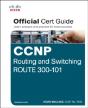 Ccnp Routing And Switching Route 300-101 Official Cert Guide - Preview