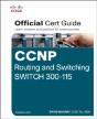 Ccnp Routing And Switching Switch 300-115 Official Cert Guide - Preview