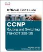 Ccnp Routing And Switching Tshoot 300-135 Official Cert Guide - Preview