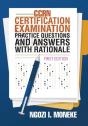 Ccrn Certification Examination Practice Questions And Answers With Rationale - Preview