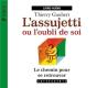 Cd L Assujetti Ou L Oubli De Soi - Preview
