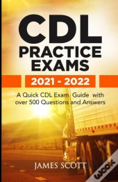 Cdl Practice Exams 2021 - 2022