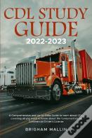 Cdl Study Guide 2022-2023