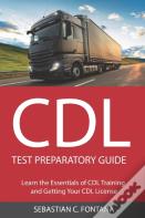 Cdl Test Preparatory Guide