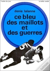 Capa do artigo Ce Bleu Des Maillots Et Des Guerres