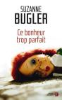 Ce Bonheur Trop Parfait - Preview