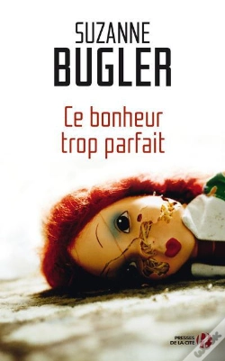 Capa do artigo Ce Bonheur Trop Parfait