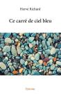 Ce Carré De Ciel Bleu - Preview