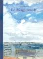 Ce Changement-Là - Preview