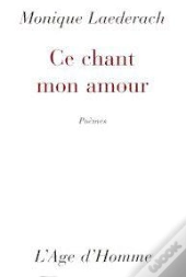 Ce Chant Mon Amour