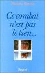 Ce Combat N'Est Pas Le Tien Mais Le Mien - Preview