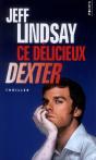 Ce Delicieux Dexter - Preview