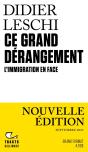 Ce Grand Dérangement : L'Immigration En Face - Preview