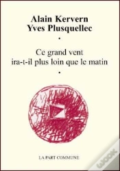 Capa do artigo Ce Grand Vent Ira-T-Il Plus Loin Que Le Matin