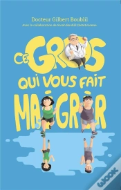 Capa do artigo Ce Gros Qui Vous Fait Maigrir