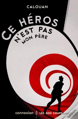 Capa do artigo Ce Héros N'Est Pas Mon Père