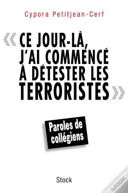 Capa do artigo Ce Jour-Là, J'Ai Commencé À Détester Les Terroristes