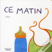 Ce Matin