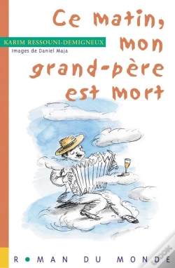 Capa do artigo Ce Matin, Mon Grand-Pere Est Mort