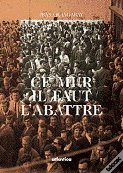 Capa do artigo Ce Mur Il Faut L'Abattre