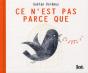 Ce N'Est Pas Parce Que... - Preview