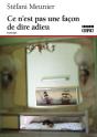 Ce N'Est Pas Une Façon De Dire Adieu - Preview
