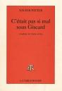 Ce N'Etait Pas Si Mal Sous Giscard - Preview
