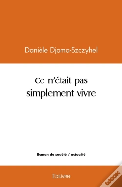 Capa do artigo Ce N'Était Pas Simplement Vivre