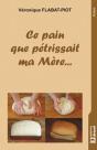 Ce Pain Que Petrissait Ma Mere - Preview