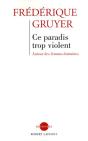 Ce Paradis Trop Violent - Ne - Preview