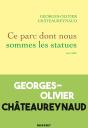 Ce Parc Dont Nous Sommes Les Statues - Preview