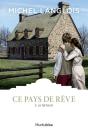 Ce Pays De Rêve Tome 3 ; Le Retour - Preview