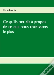 Capa do artigo Ce Qu Ils Ont Dit A Propos De Ce Que Nous Cherissons Le Plus