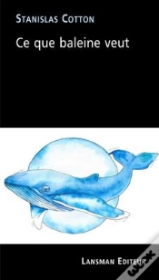 Capa do artigo Ce Que Baleine Veut