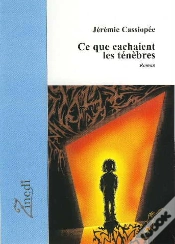 Capa do artigo Ce Que Cachaient Les Ténèbres