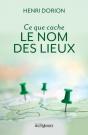 Ce Que Cache Le Nom Des Lieux - Preview
