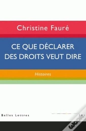 Ce Que Declarer Des Droits Veut Dire