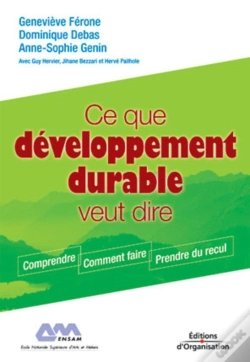 Capa do artigo Ce Que Développement Durable Veut Dire : Comprendre - Comment Faire - Prendre Du Recul - Coll. Regards Croisés