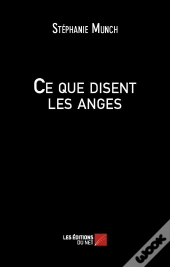 Ce Que Disent Les Anges