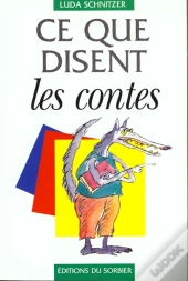 Ce Que Disent Les Contes