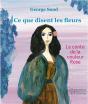 Ce Que Disent Les Fleurs ; Le Conte De La Couleur Rose - Preview